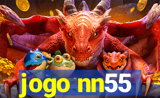 jogo nn55